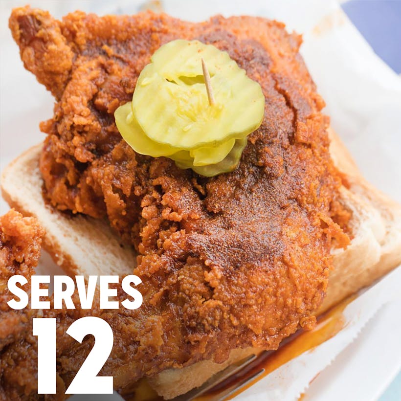 Nashville Hot Chicken - Serves 12